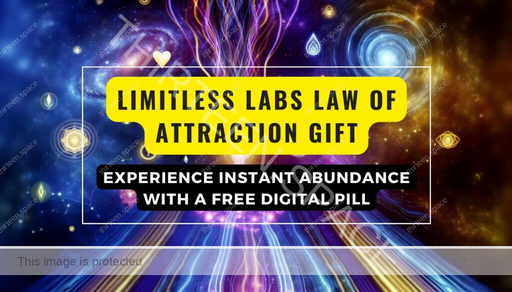 Limitless Labs Law of Attraction Gift Experience Instant Abundance with a Free Digital Pill Feature Image